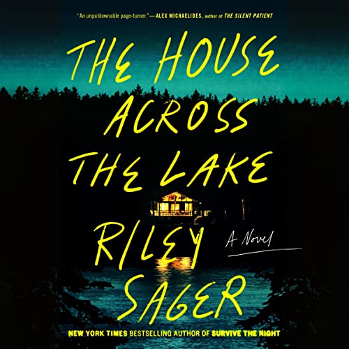 The House Across the Lake Audiolibro Por Riley Sager arte de portada