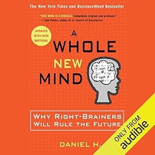 A Whole New Mind Audiobook By Daniel H. Pink cover art