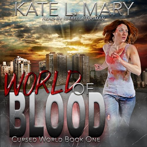 World of Blood Audiobook By Kate L. Mary cover art