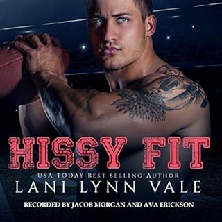 Hissy Fit Audiolibro Por Lani Lynn Vale arte de portada