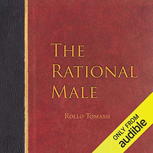 The Rational Male Audiobook By Rollo Tomassi cover art