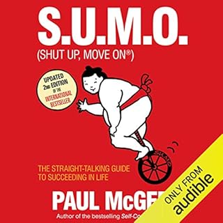 S.U.M.O (Shut Up, Move On) Audiolibro Por Paul McGee arte de portada