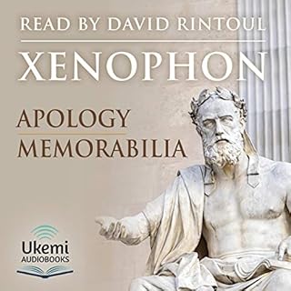 Apology and Memorabilia Audiobook By Xenophon cover art