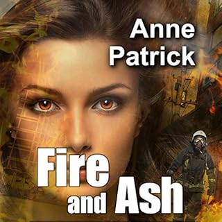 Fire and Ash Audiolibro Por Anne Patrick arte de portada