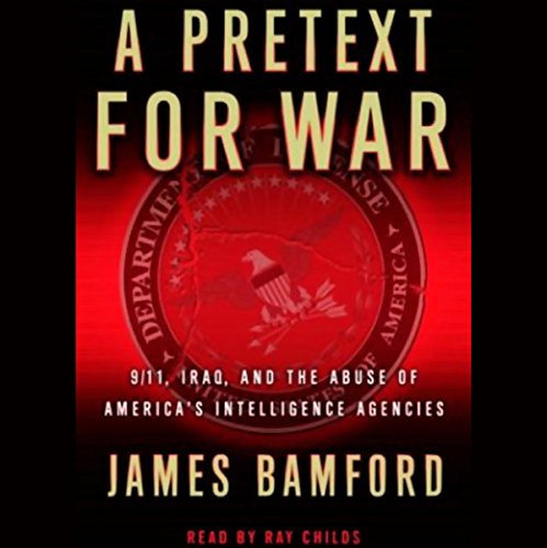 A Pretext for War Audiobook By James Bamford cover art