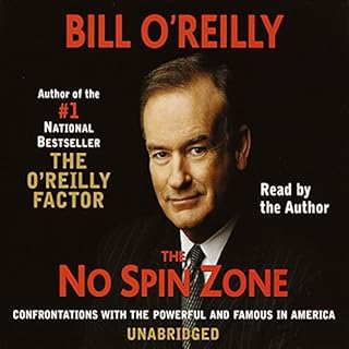 The No Spin Zone Audiobook By Bill O'Reilly cover art