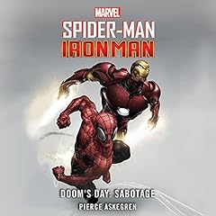 Spider-Man and Iron Man — Doom's Day: Sabotage cover art