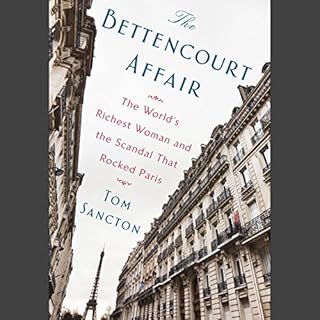 The Bettencourt Affair Audiolibro Por Tom Sancton arte de portada