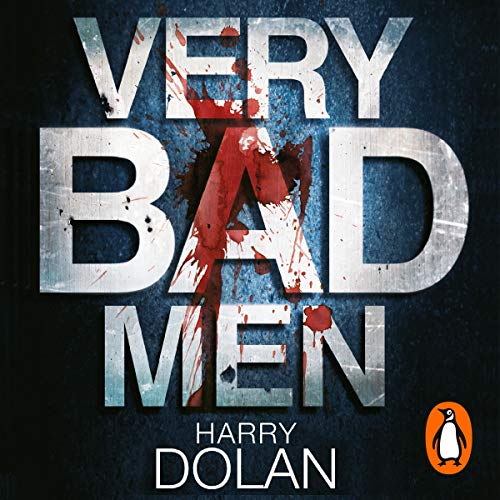 Very Bad Men Audiolibro Por Harry Dolan arte de portada