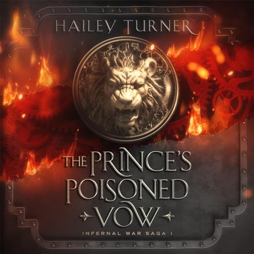 The Prince’s Poisoned Vow Audiobook By Hailey Turner cover art