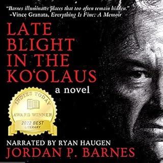 Late Blight in the Koʻolaus Audiobook By Jordan P. Barnes cover art