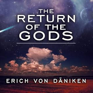 The Return of the Gods Audiobook By Erich von Däniken cover art