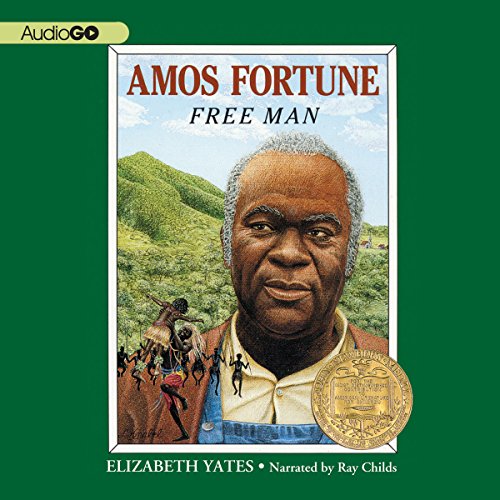 Amos Fortune Audiobook By Elizabeth Yates cover art