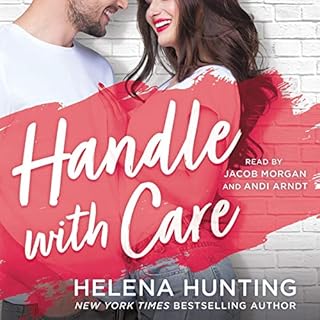 Handle with Care Audiobook By Helena Hunting cover art