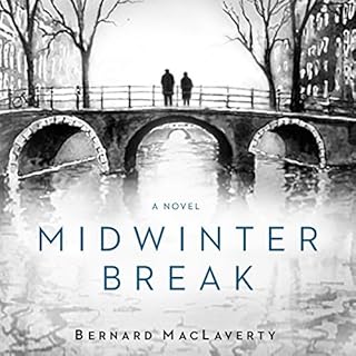 Midwinter Break Audiobook By Bernard MacLaverty cover art