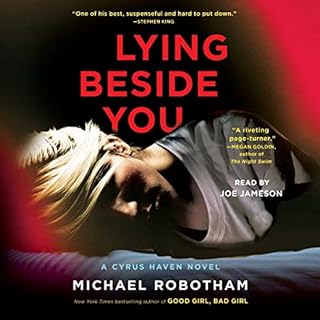 Lying Beside You Audiobook By Michael Robotham cover art