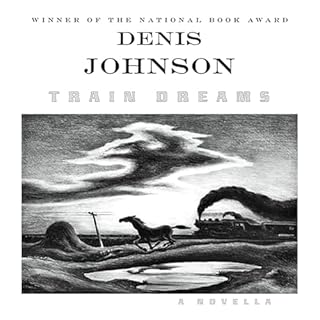 Train Dreams Audiolibro Por Denis Johnson arte de portada