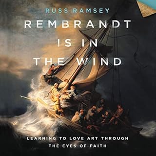 Rembrandt Is in the Wind Audiobook By Russ Ramsey, Makoto Fujimura cover art