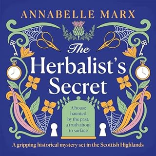 The Herbalist's Secret Audiobook By Annabelle Marx cover art