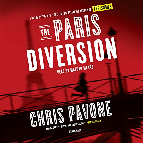 The Paris Diversion Audiobook By Chris Pavone cover art