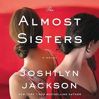 The Almost Sisters Audiobook By Joshilyn Jackson cover art