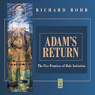 Adam's Return Audiobook By Richard Rohr cover art