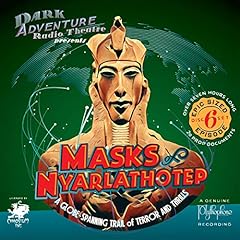 Dark Adventure Radio Theatre: Masks of Nyarlathotep cover art