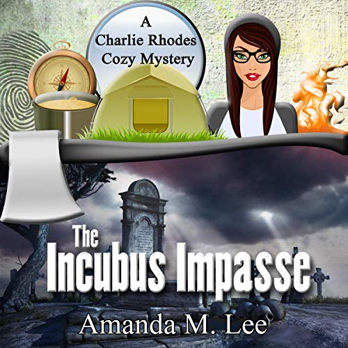 The Incubus Impasse Audiobook By Amanda M. Lee cover art