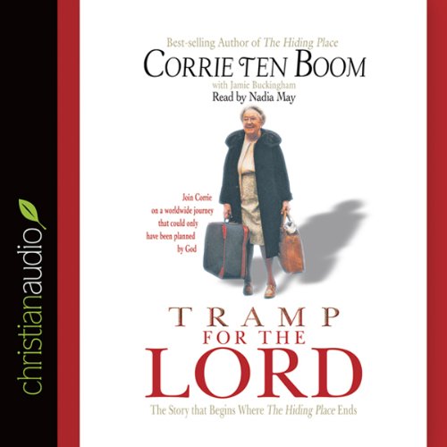 Tramp for the Lord Audiobook By Corrie ten Boom cover art