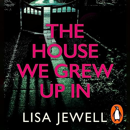 The House We Grew Up In cover art