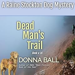 Dead Man's Trail Audiobook By Donna Ball cover art