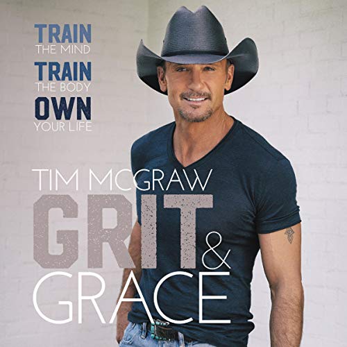 Grit & Grace Audiolibro Por Tim McGraw arte de portada