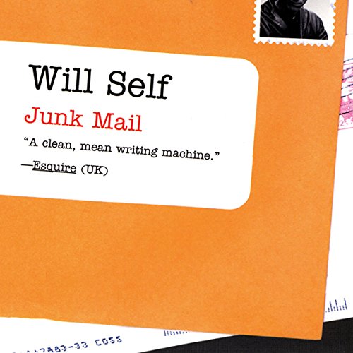 Junk Mail Audiobook By Will Self cover art