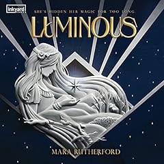 Luminous Audiobook By Mara Rutherford cover art