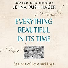 Everything Beautiful in Its Time cover art