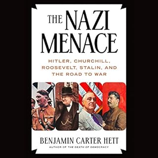 The Nazi Menace Audiobook By Benjamin Carter Hett cover art