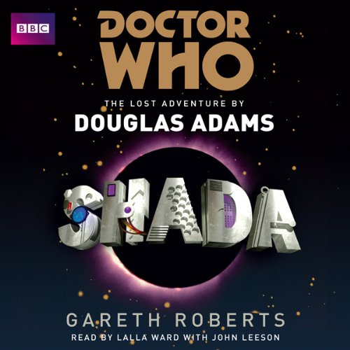 Shada Audiobook By Douglas Adams, Gareth Roberts cover art