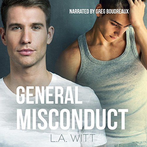 General Misconduct Audiobook By L.A. Witt cover art