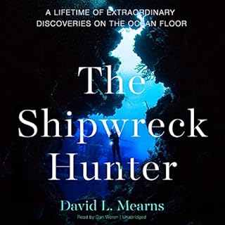 The Shipwreck Hunter Audiobook By David L. Mearns cover art