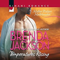 Temperatures Rising Audiobook By Brenda Jackson cover art