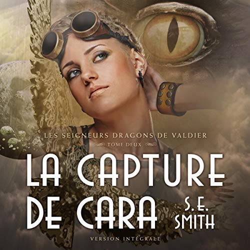 Couverture de La Capture de Cara