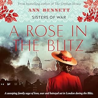 A Rose in the Blitz Audiolibro Por Ann Bennett arte de portada