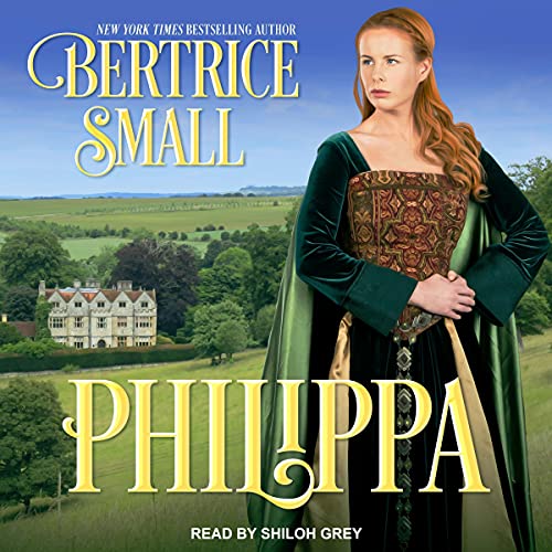 Philippa Audiobook By Bertrice Small cover art