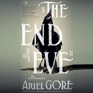 The End of Eve Audiobook By Ariel Gore cover art