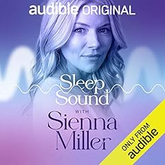 Sleep Sound with Sienna Miller Podcast Por Audible Sleep arte de portada