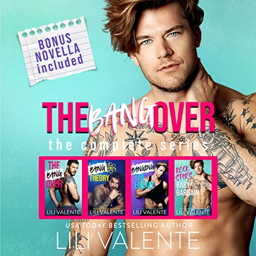 The Bangover: The Complete Series Audiobook By Lili Valente cover art