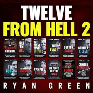 Twelve from Hell 2 Audiobook By Ryan Green cover art