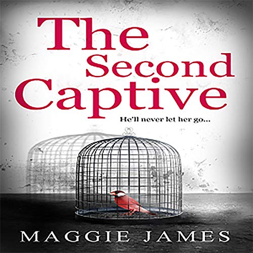 The Second Captive Audiobook By Maggie James cover art