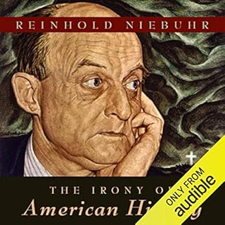 The Irony of American History Audiolibro Por Reinhold Niebuhr arte de portada