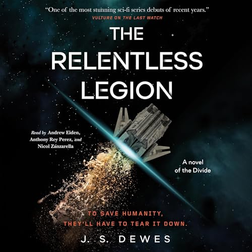 The Relentless Legion Audiolibro Por J. S. Dewes arte de portada